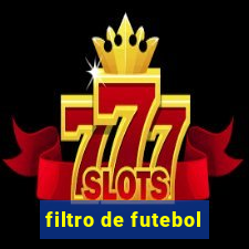 filtro de futebol